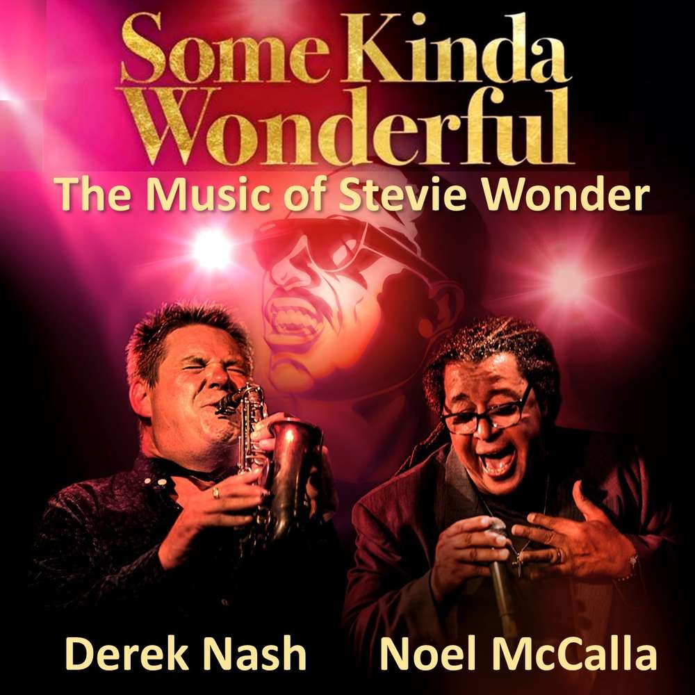 'Some Kinda Wonderful' - The Music of Stevie Wonder