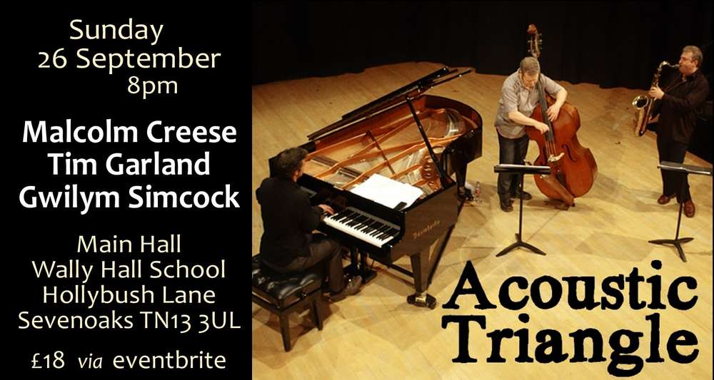 Acoustic Triangle - Malcolm Creese, Tim Garland & Gwilym Simcock